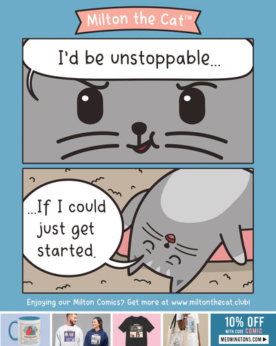 Need! Meowtivation!
