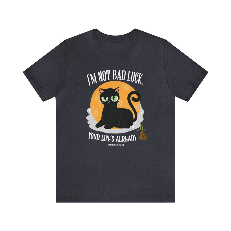 Black Cats Aren’t Bad Luck T-Shirt