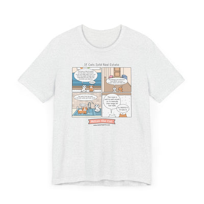 If Cats Sold Real Estate Comic T-Shirt