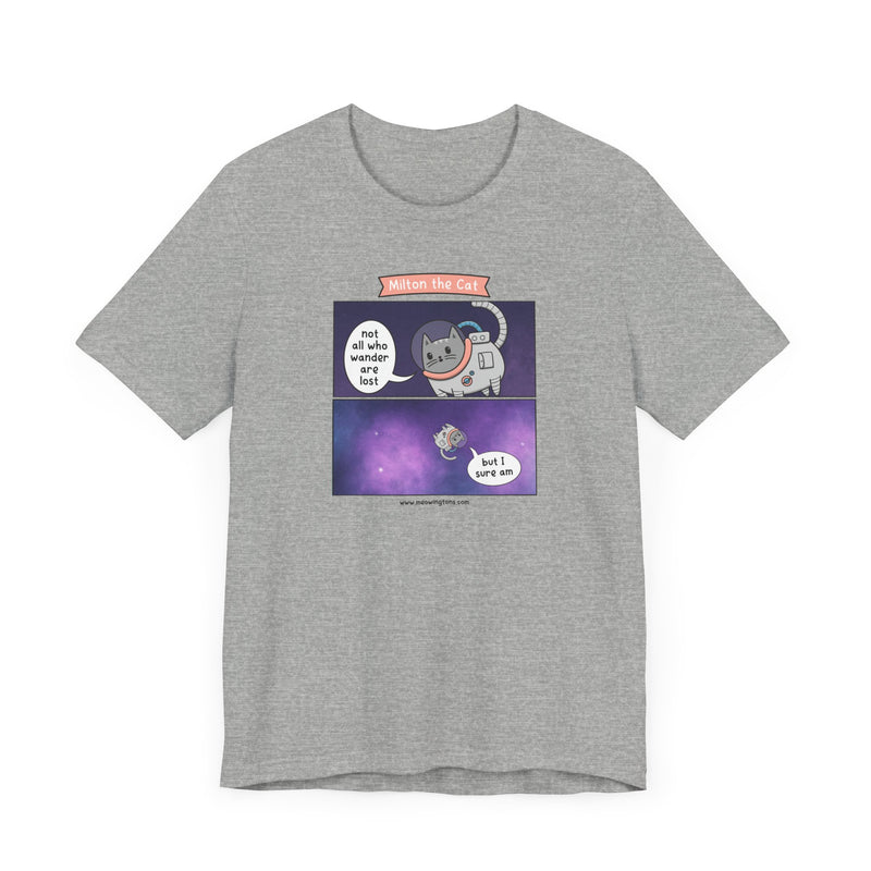 Not All Who Wander Comic T-Shirt