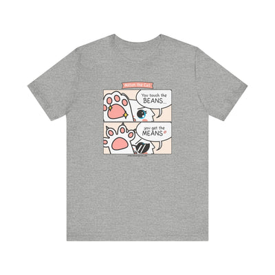 Touch The Beans & Get The Means Comic T-Shirt