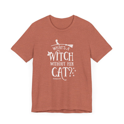 What's A Witch Without Her Cat T-Shirt