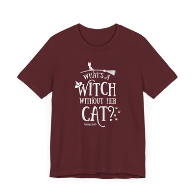 What's A Witch Without Her Cat T-Shirt