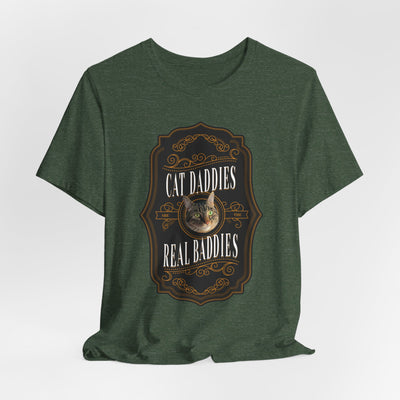 Custom Cat Daddies Are The Real Baddies Whiskey Label T-Shirt