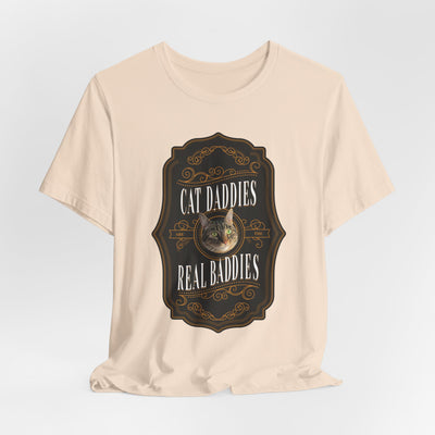 Custom Cat Daddies Are The Real Baddies Whiskey Label T-Shirt