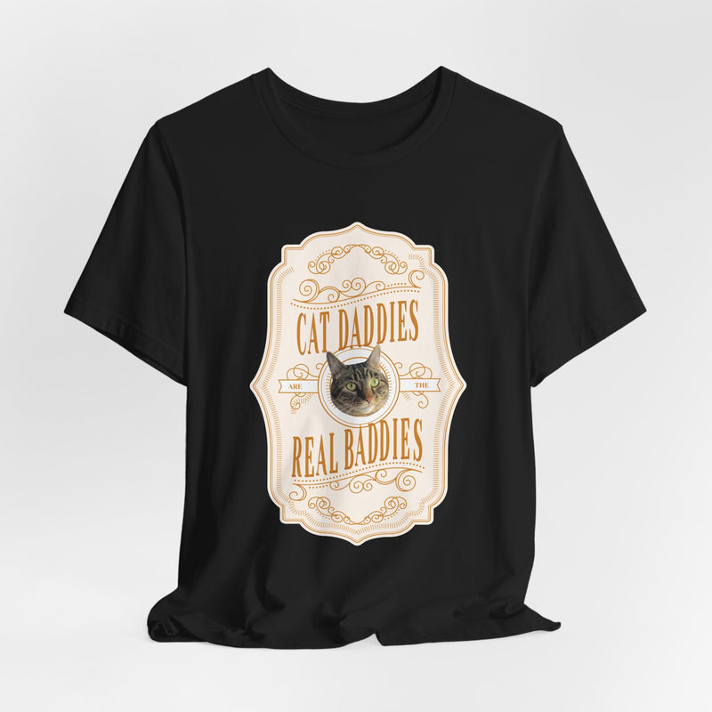 Custom Cat Daddies Are The Real Baddies Whiskey Label T-Shirt - Light