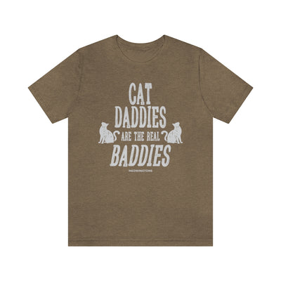 Cat Daddies Are The Real Baddies T-Shirt