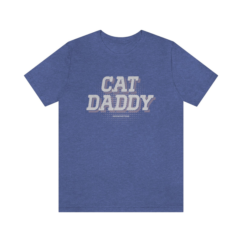 Cat Daddy T-Shirt