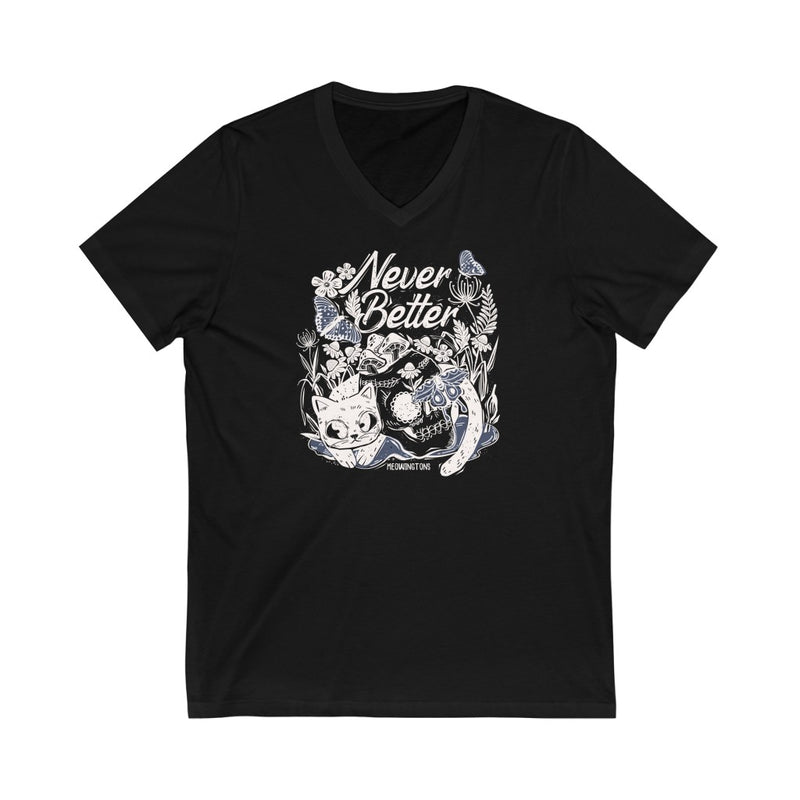 Never Better V-Neck Cat T-Shirt