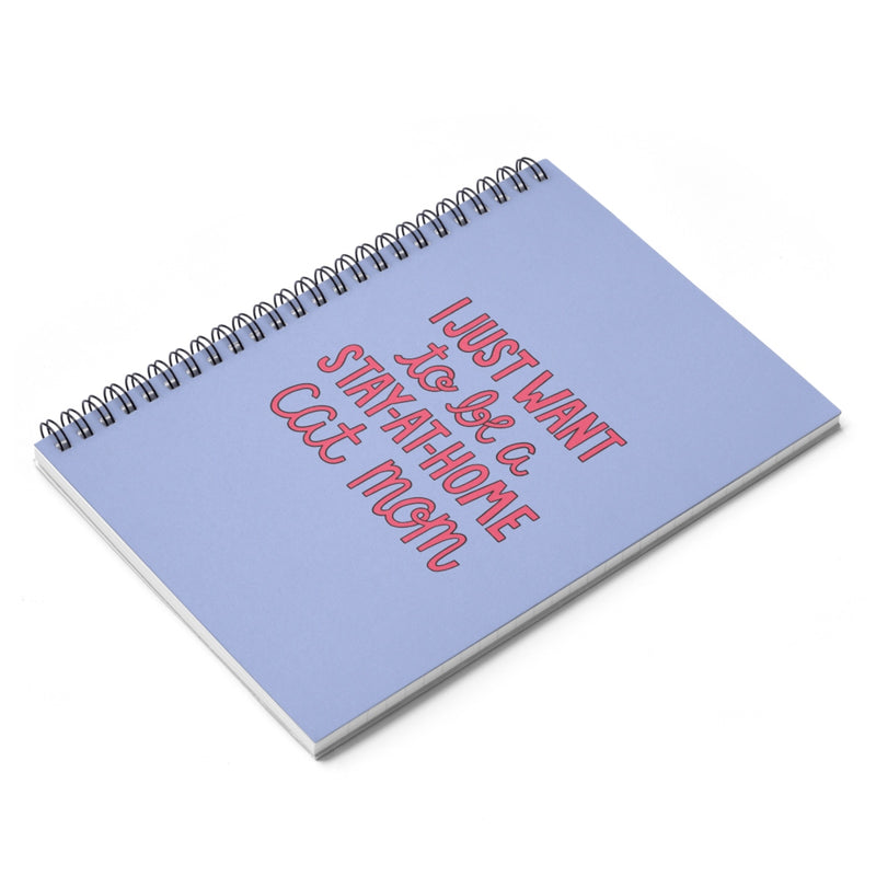 Stay-At-Home Cat Mom Notebook