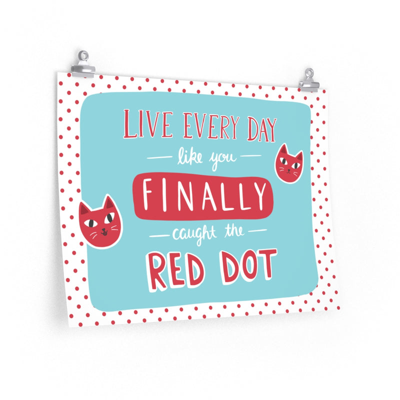 Red Dot Cat Poster