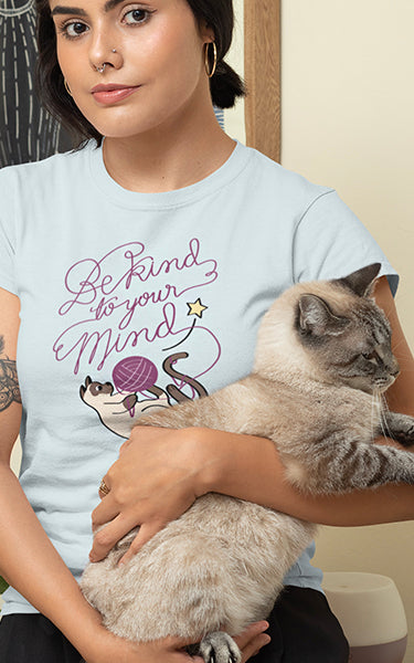 Be Kind To Your Mind Cat T-Shirt