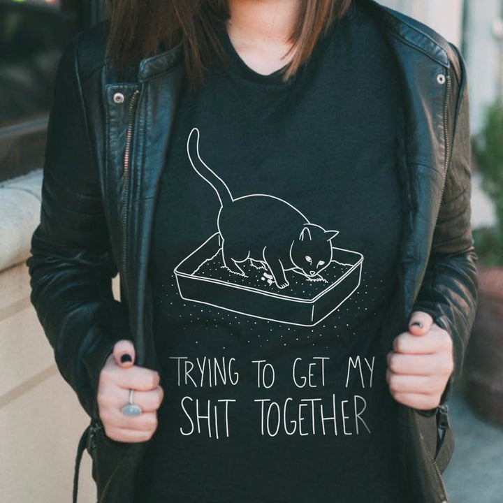 Shit Together Cat T-Shirt – Meowingtons